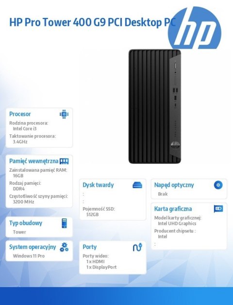 HP Inc. Komputer 400 G9 Pro TWR i3-13100 512GB/16GB/W11P 881J6EA