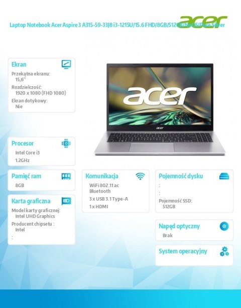 Acer Notebook Aspire 3 A315-59-33J8 i3-1215U/15.6 FHD/8GB/512GB/NoOS/Pure Silver