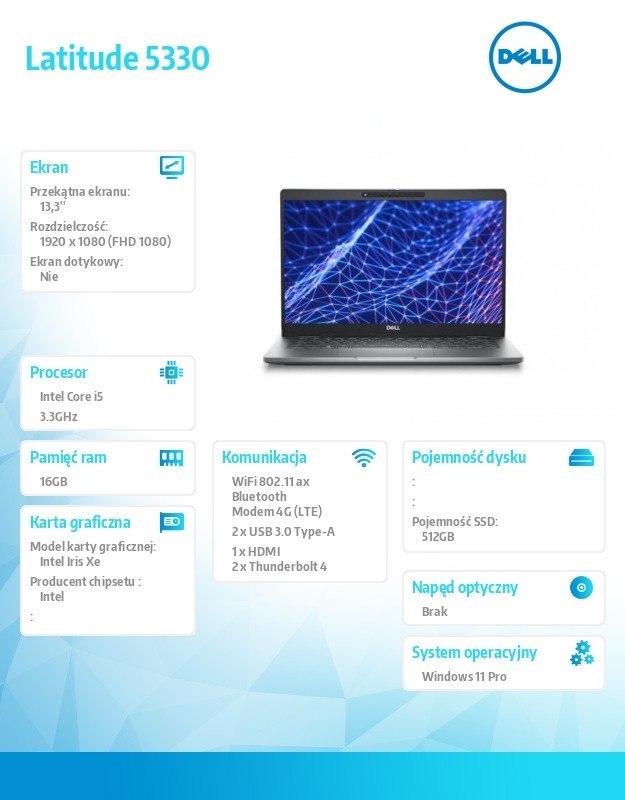 Dell Notebook Latitude 5330 Win11Pro i5-1235U/16GB/512GB SSD/13.3 FHD/Intel Iris Xe/ThBlt & FgrPr & SmtCd/Cam & Mic/WLAN + BT/Backlit