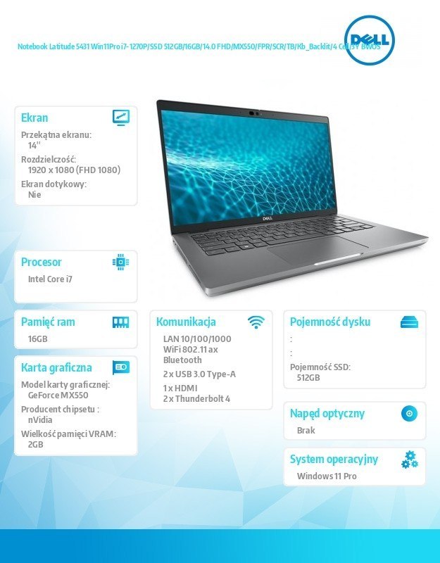 Dell Notebook Latitude 5431 Win11Pro i7-1270P/SSD 512GB/16GB/14.0 FHD/MX550/FPR/SCR/TB/Kb_Backlit/4 Cell/3Y BWOS