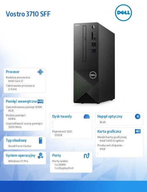 Dell Komputer Vostro 3710 SFF Win11Pro i7-12700/8GB/512GB SSD/Intel UHD 770/WLAN + BT/Kb/Mouse/3YPS